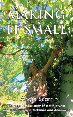 Making It Small(English, Paperback, Scarr Angie)