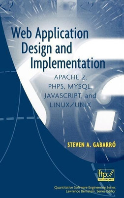 Web Application Design and Implementation(English, Hardcover, Gabarro Steven A.)