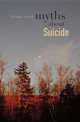 Myths about Suicide(English, Paperback, Joiner Thomas)