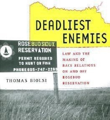 Deadliest Enemies(English, Hardcover, Biolsi Thomas)