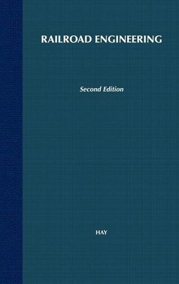 Railroad Engineering(English, Hardcover, Hay William W.)