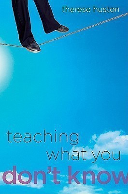 Teaching What You Don't Know(English, Hardcover, Huston Therese)