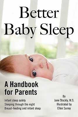 Better Baby Sleep(English, Paperback, Stockly M S Jane)