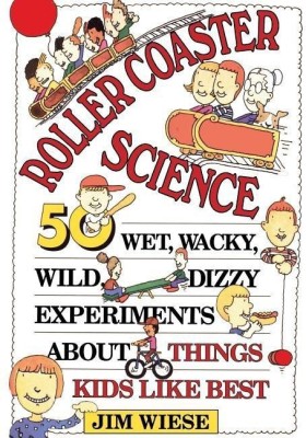 Roller Coaster Science(English, Paperback, Wiese Jim)