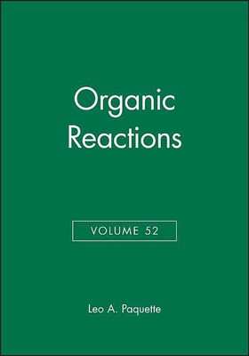 Organic Reactions, Volume 52(English, Hardcover, Paquette Leo A.)