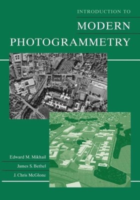 Introduction to Modern Photogrammetry(English, Paperback, Mikhail Edward M.)