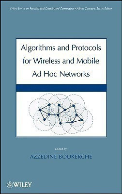 Algorithms and Protocols for Wireless and Mobile Ad Hoc Networks(English, Hardcover, unknown)