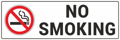 CREATIVE ADVERTISERS No Smoking Emergency Sign