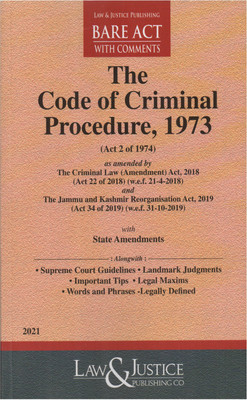 The Code Of Criminal Procedure 1973 Bare Act As Amended By The Jammu And Kashmir Reorganisation Act With State Amendments Along With Supreme Court Guideline, Landmark Judgments, Important Tips, Legal Maxims, Words And Phrases-Legally Defined(Paperback, Law & Justice's) The Code Of Criminal Procedure 1973 Bare Act As Amended By The Jammu And Kashmir Reorganisation Act With State Amendments Along With Supreme Court Guideline, Landmark Judgments, Important Tips, Legal Maxims, Words And Phrases-Legally Defined(Paperback, Law & Justice's)