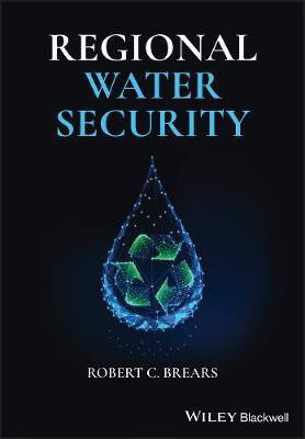 Regional Water Security(English, Hardcover, Brears Robert C.)
