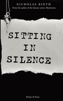 Sitting in Silence(English, Paperback, Rinth Nicholas)