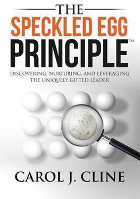 The Speckled Egg Principle(English, Paperback, Cline Carol J)