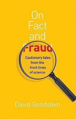 On Fact and Fraud(English, Hardcover, Goodstein David)