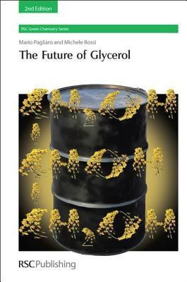 The Future of Glycerol(English, Electronic book text, Pagliaro Mario)