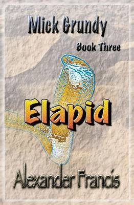 Elapid(English, Paperback, Francis Alexander)