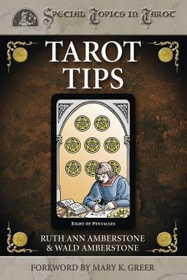 Tarot Tips(English, Paperback, Amberstone Ruth Ann)