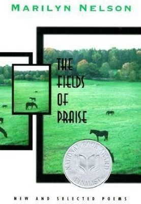 The Fields of Praise(English, Paperback, Nelson Marilyn)