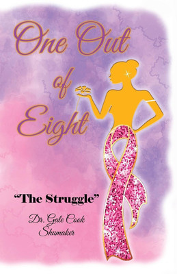 One Out of Eight(English, Paperback, Cook-Shumaker Gale Dr)