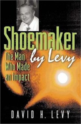 Shoemaker by Levy(English, Hardcover, Levy David H.)