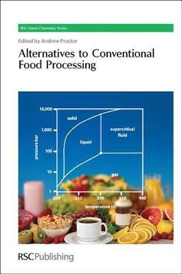 Alternatives to Conventional Food Processing 1 Edition(English, Hardcover, unknown)