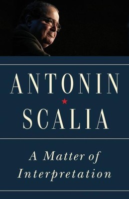 A Matter of Interpretation(English, Paperback, Scalia Antonin)