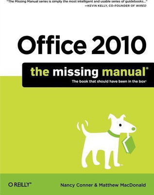 Office 2010: The Missing Manual(English, Paperback, Conner Nancy)