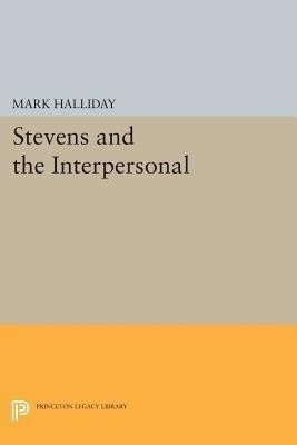 Stevens and the Interpersonal(English, Paperback, Halliday Mark)