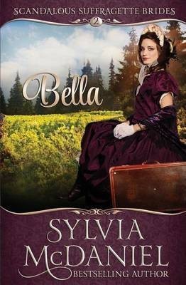 Bella(English, Paperback, McDaniel Sylvia)