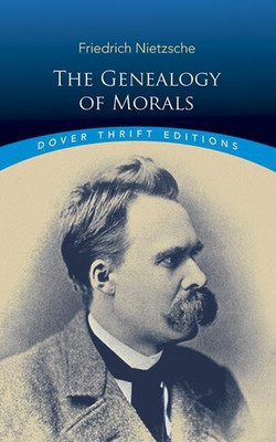 The Genealogy of Morals(English, Paperback, Nietzsche Friedrich)