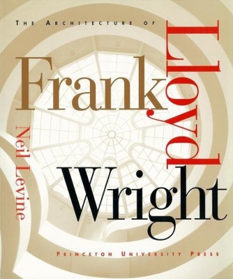 The Architecture of Frank Lloyd Wright(English, Paperback, Levine Neil)