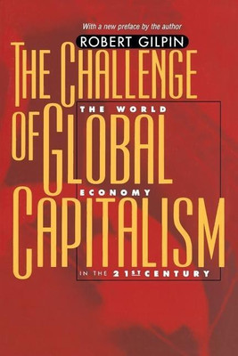 The Challenge of Global Capitalism(English, Paperback, Gilpin Robert G.)