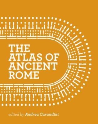 The Atlas of Ancient Rome(English, Hardcover, unknown)