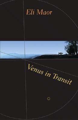 Venus in Transit(English, Paperback, Maor Eli)