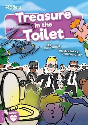 Treasure in the Toilet(English, Paperback, Wood John)