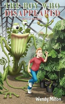 The Boy Who Disappeared(English, Paperback, Milton Wendy)