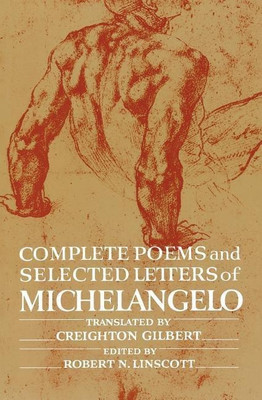 Complete Poems and Selected Letters of Michelangelo(English, Paperback, Michelangelo)