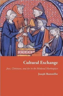 Cultural Exchange(English, Hardcover, Shatzmiller Joseph)