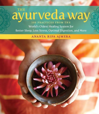 The Ayurveda Way(English, Hardcover, Ripa Ajmera Ananta)