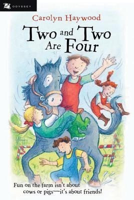 Two and Two are Four(English, Paperback, Haywood Carolyn)