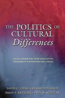 The Politics of Cultural Differences(English, Paperback, Leege David C.)