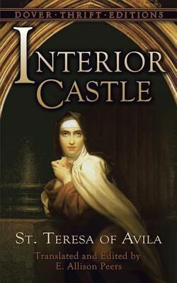 Interior Castle(English, Paperback, St. Teresa of Avila)