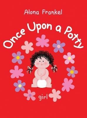 Once Upon a Potty - Girl(English, Board book, Frankel Alona)