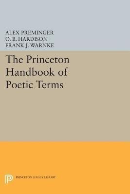 The Princeton Handbook of Poetic Terms(English, Paperback, unknown)