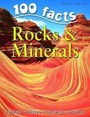 100 Facts Rocks & Minerals(English, Paperback, Kelly Miles)