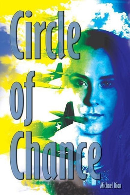 Circle of Chance(English, Paperback, Dion Michael)