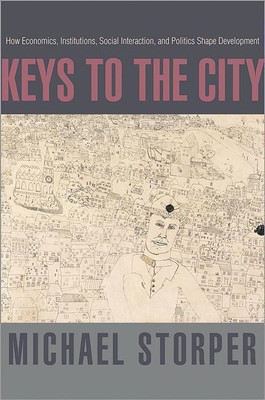 Keys to the City(English, Hardcover, Storper Michael)