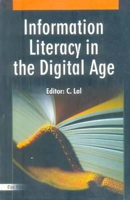 Information Literacy in the Digital Age(English, Hardcover, unknown)