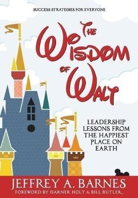 The Wisdom of Walt(English, Hardcover, Barnes Jeffrey a)