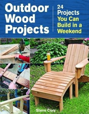 Outdoor Wood Projects(English, Paperback, Cory S)