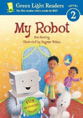 My Robot(English, Paperback, Bunting Eve)